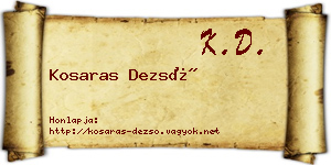 Kosaras Dezső névjegykártya